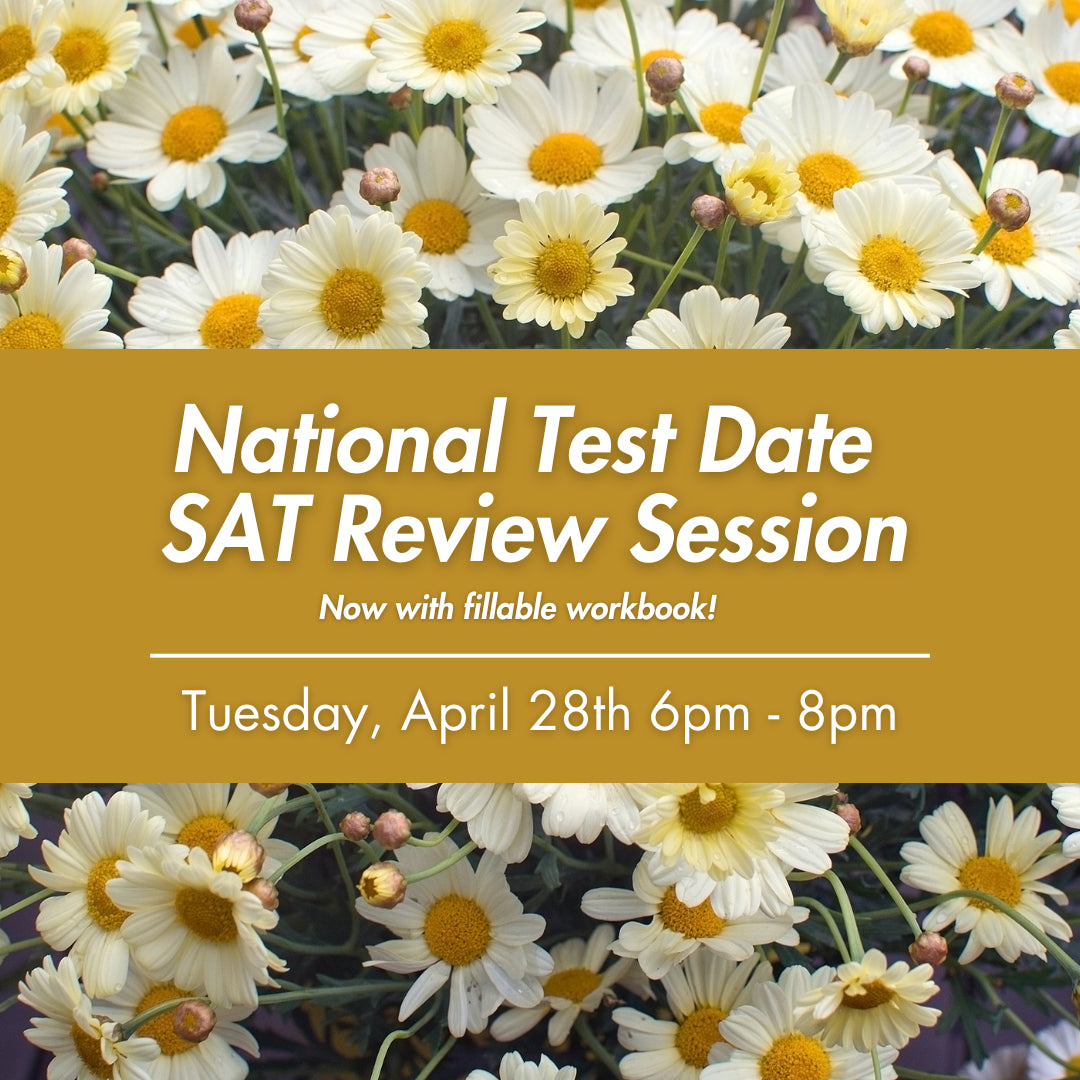 SAT 2-Hour Virtual Prep: April 28th 2026 6-8pm