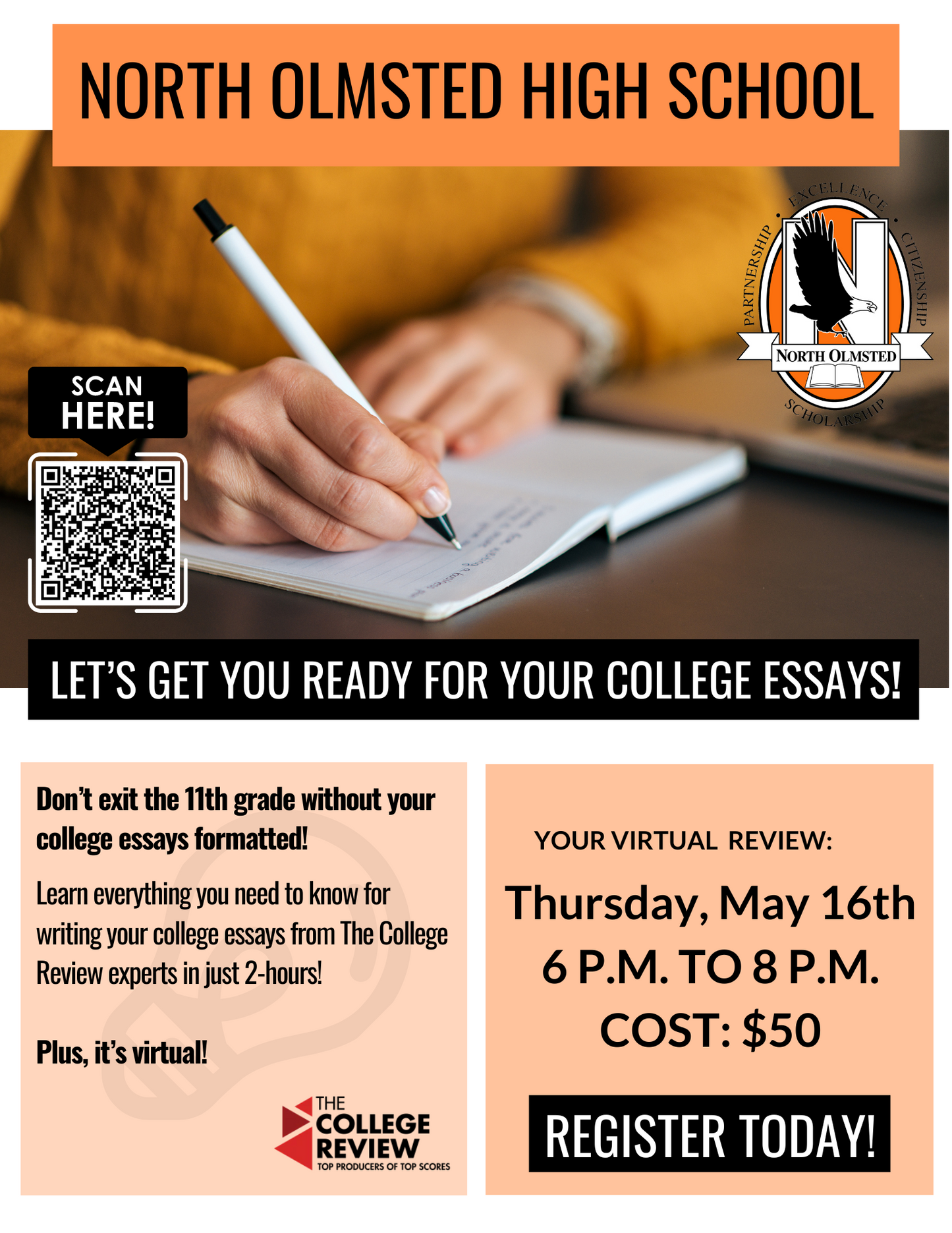 Thursday, May 16th, 6 - 8pm EST North Olmsted High School College Essay Essentials 2-Hour Prep