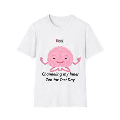 Channeling My Inner Zen for Test Day Unisex Softstyle T-Shirt