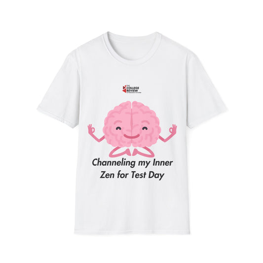 Channeling My Inner Zen for Test Day Unisex Softstyle T-Shirt