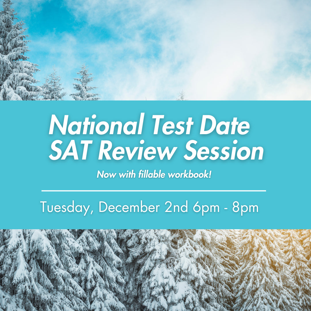 SAT 2-Hour Virtual Prep: Dec. 2nd 2025 6-8pm