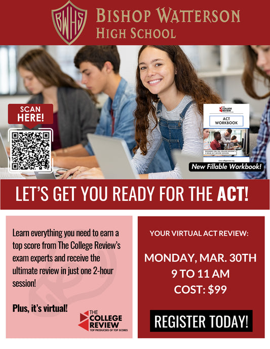 Bishop Watterson ACT 2-Hour Virtual Prep: Mar. 30th 2025 9-11am