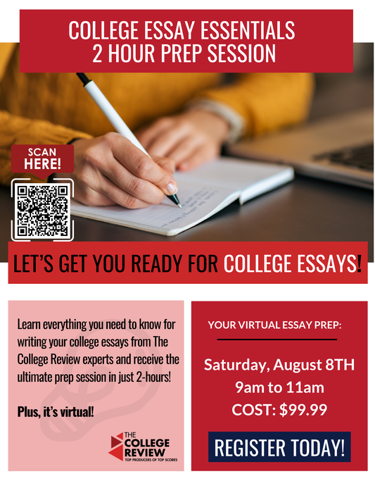 College Essay 2-Hour Prep Session, August 8th 2026, 9-11am