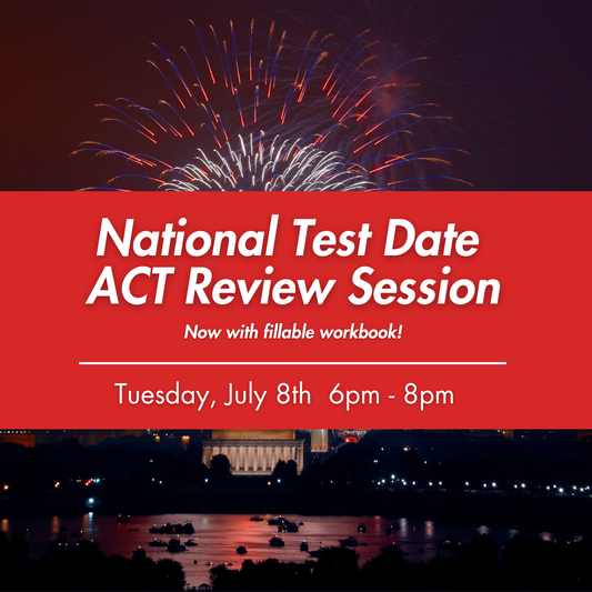 ACT 2-Hour Virtual Prep: July 8th 2025 6-8pm