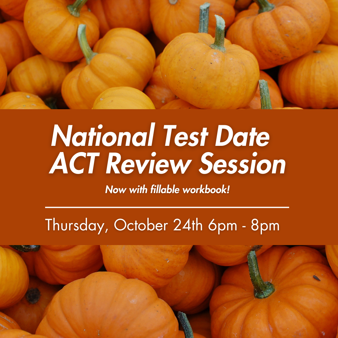 ACT 2-Hour Virtual Prep: October 24th 2024 6-8pm