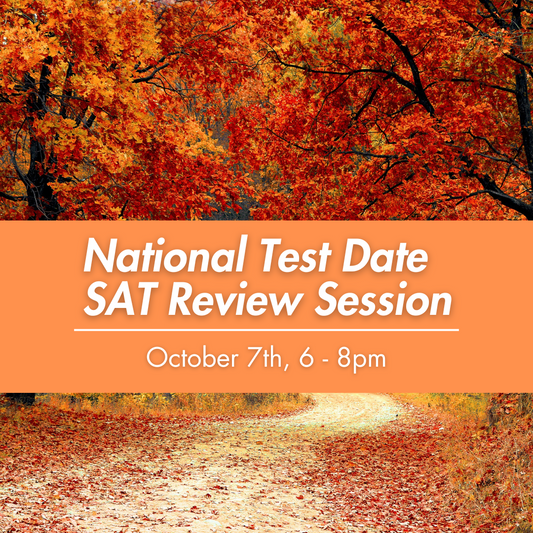 SAT 2-Hour Virtual Prep: Oct. 7th 2025 6-8pm