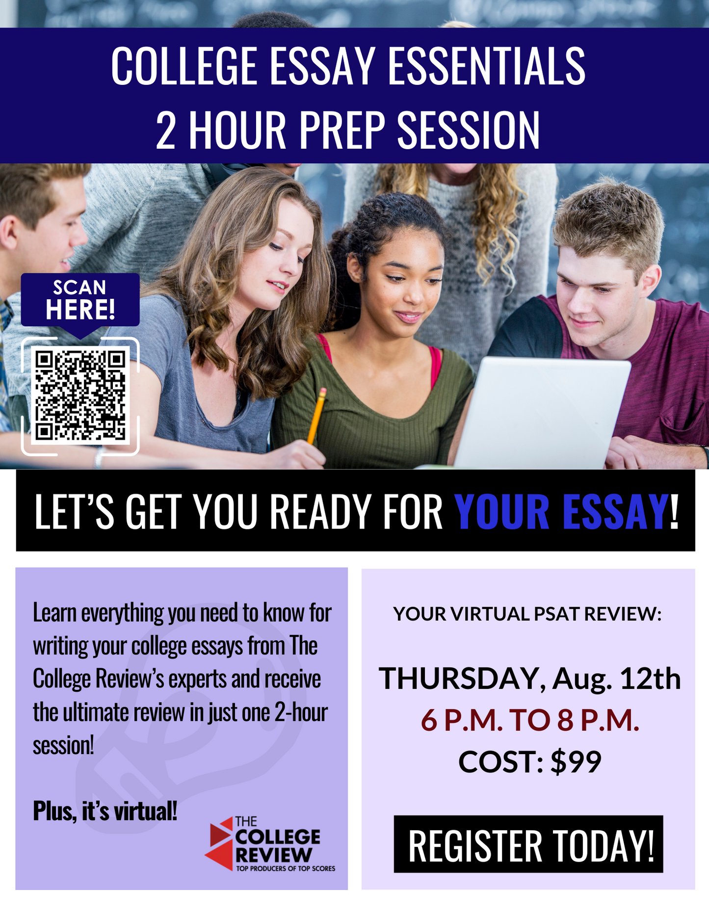 Tuesday, August 12th 2025, 6 - 8pm College Essay Essentials 2-Hour Prep