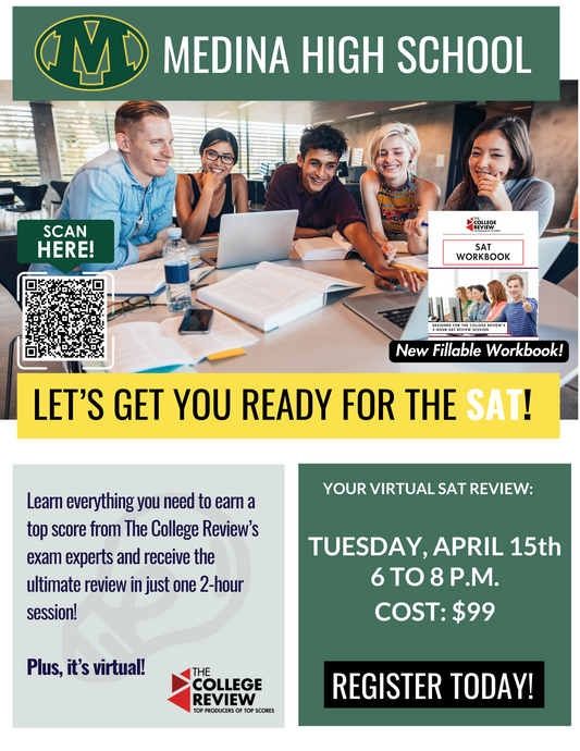 SAT 2-Hour Virtual Prep: Medina High School, Saturday, April 15 2025 6-8 PM EST