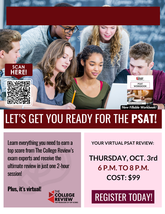 PSAT 2-Hour Virtual Prep: October 3rd, 2024, 6-8pm