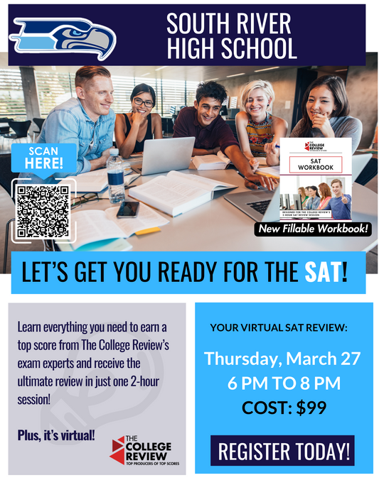 SAT 2-Hour Virtual Prep: South River High School, Thursday, March 27, 2025 6-8 PM EST