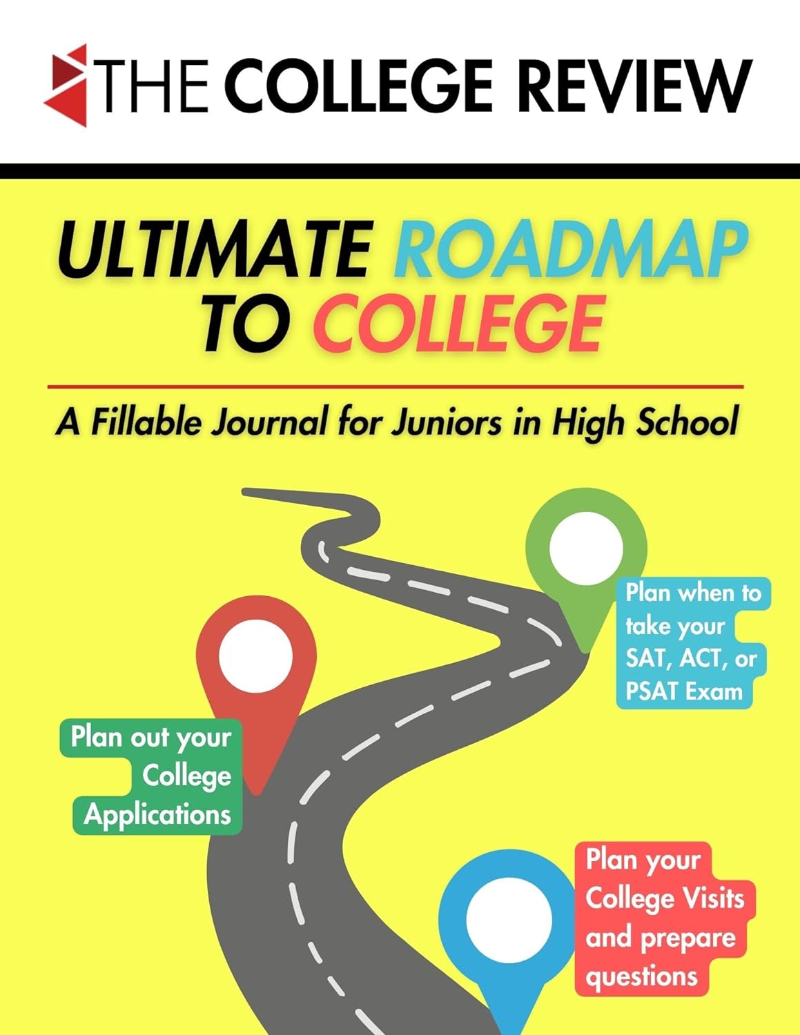 The cover to the ultimate roadmap to college book